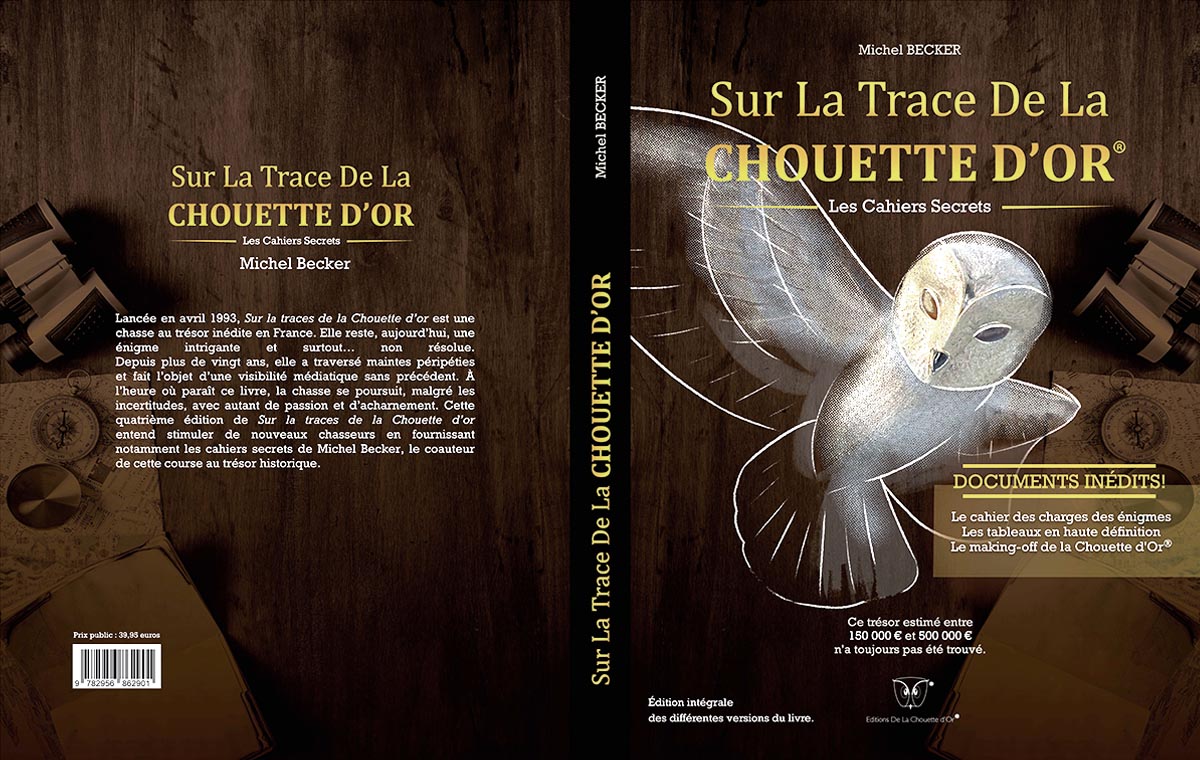 SUR LA TRACE DE LA CHOUETTE D'OR®- Les cahiers secrets