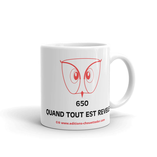 Mug Sur la Trace de la Chouette d’Or® Énigme 650 QUAND TOUT EST REVELE